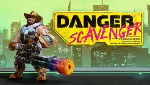 Danger Scavenger Crack Game Free Download