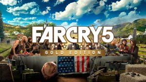 Far Cry 5 Gold Edition Crack Torrent Free Download Full Version