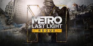 Metro Last Light Crack PC Game Free Download