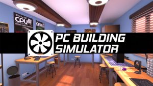 PC Building Simulator Crack