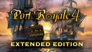 Port Royale 4 Extended Edition Crack PC Game Download
