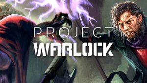 Project Warlock Crack PC Game Torrent CPY Free Download