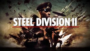 Steel Division 2 Total Conflict Edition Crack Download