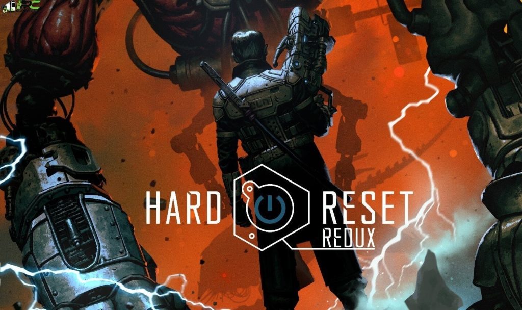 Hard Reset Redux Crack Game Free Download
