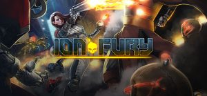 Ion Fury Crack PC Game Free Download Full Version