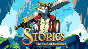 Stories The Path of Destinies Crack PC Game Free Download