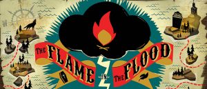 The Flame in the Flood Crack Torrent Free Download