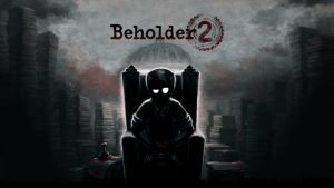 Beholder 2 Crack PC Game Free Download
