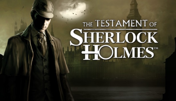 The Testament of Sherlock Holmes Game Crack Download