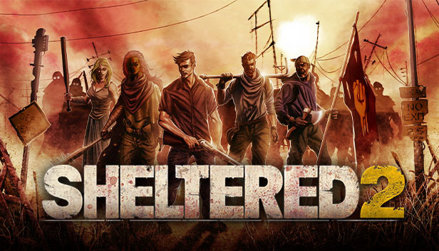 Sheltered 2 Crack PC Game Free Download